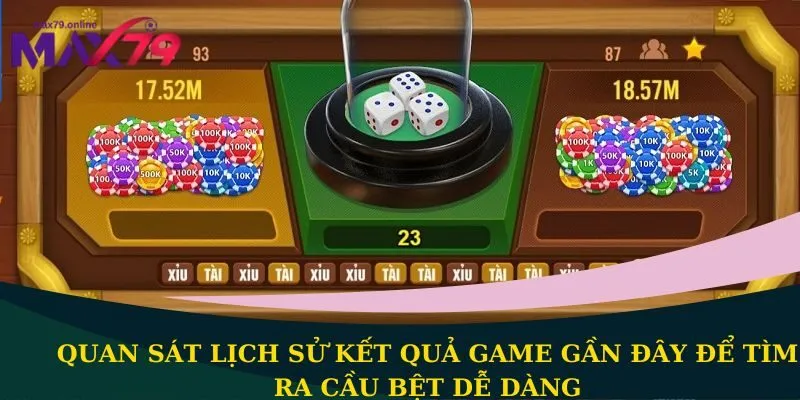 Quan sát lịch sử kết quả game 